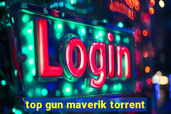 top gun maverik torrent